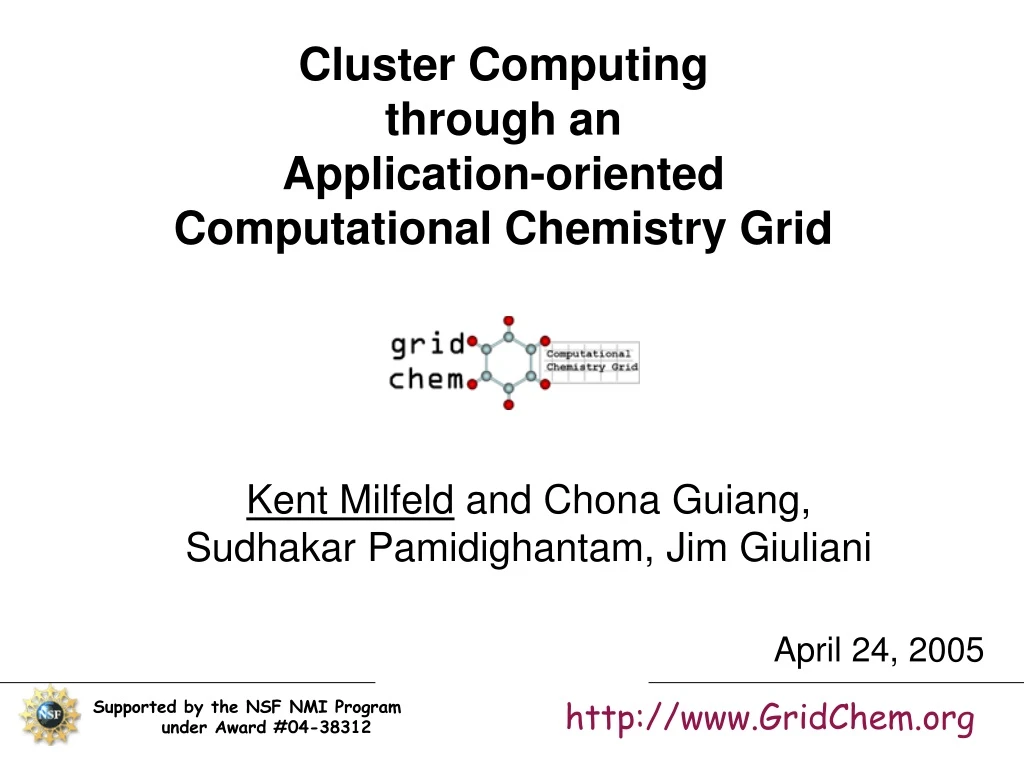 cluster computing through an application oriented computational chemistry grid