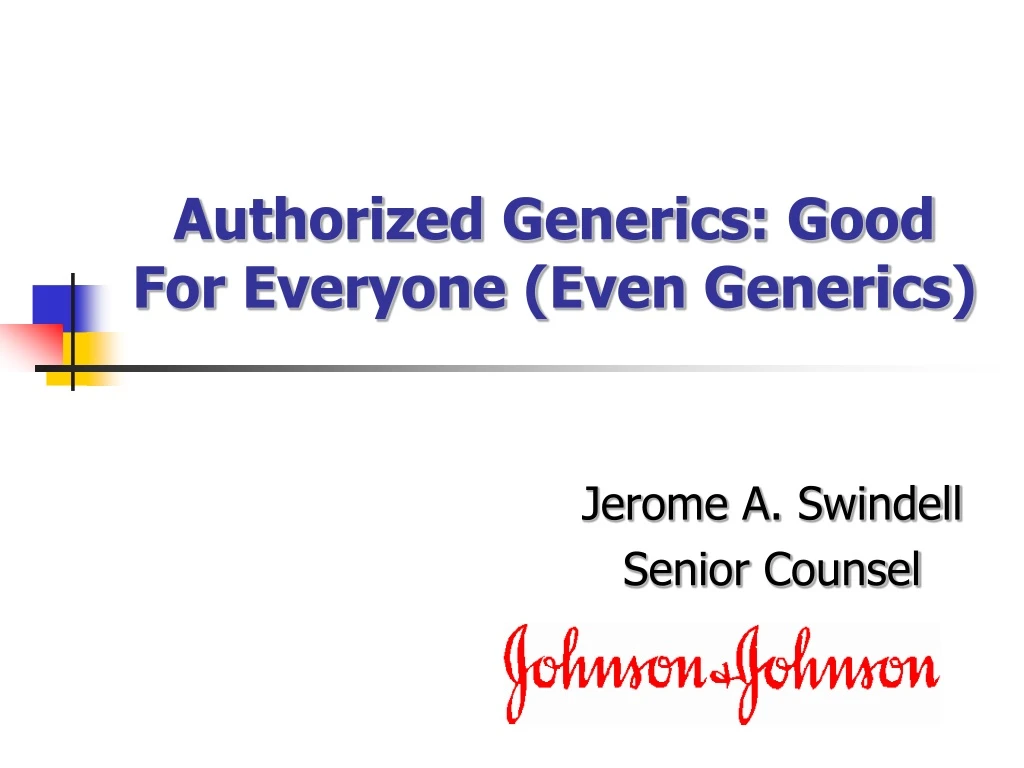 authorized generics good for everyone even generics