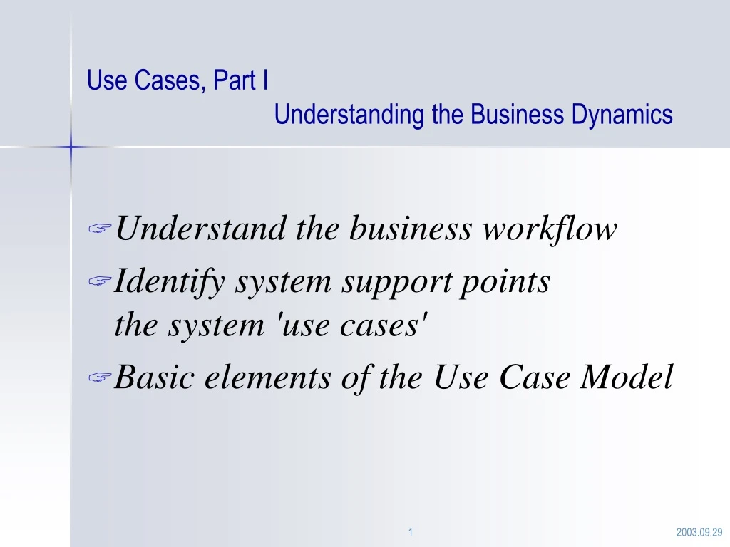 use cases part i understanding the business dynamics