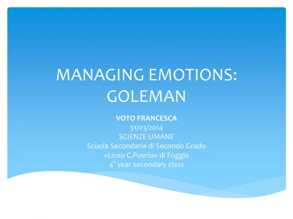 MANAGING EMOTIONS: GOLEMAN