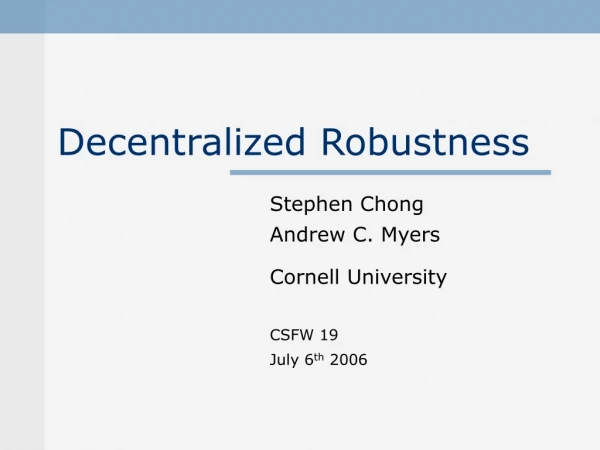 Decentralized Robustness