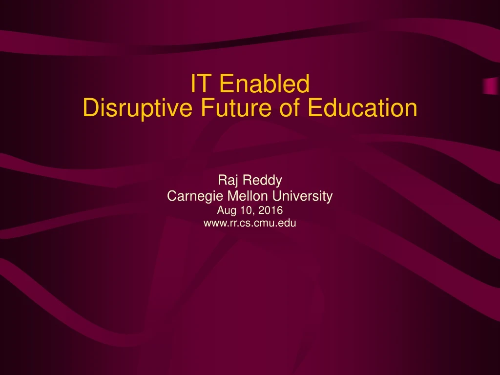 it enabled disruptive future of education