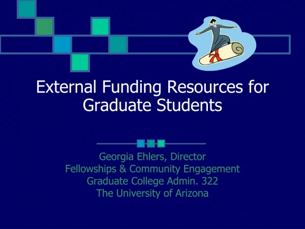 External Funding Resources for Graduate Students