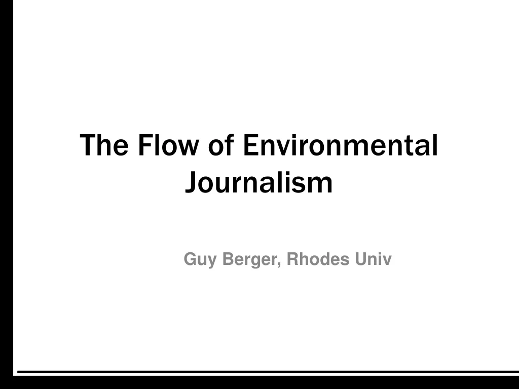 the flow of environmental journalism