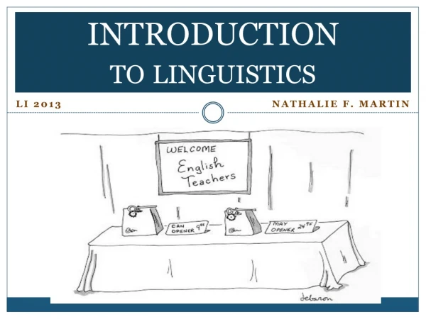 INTRODUCTION to linguistics