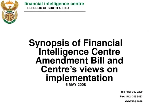 financial intelligence centre  	REPUBLIC OF SOUTH AFRICA