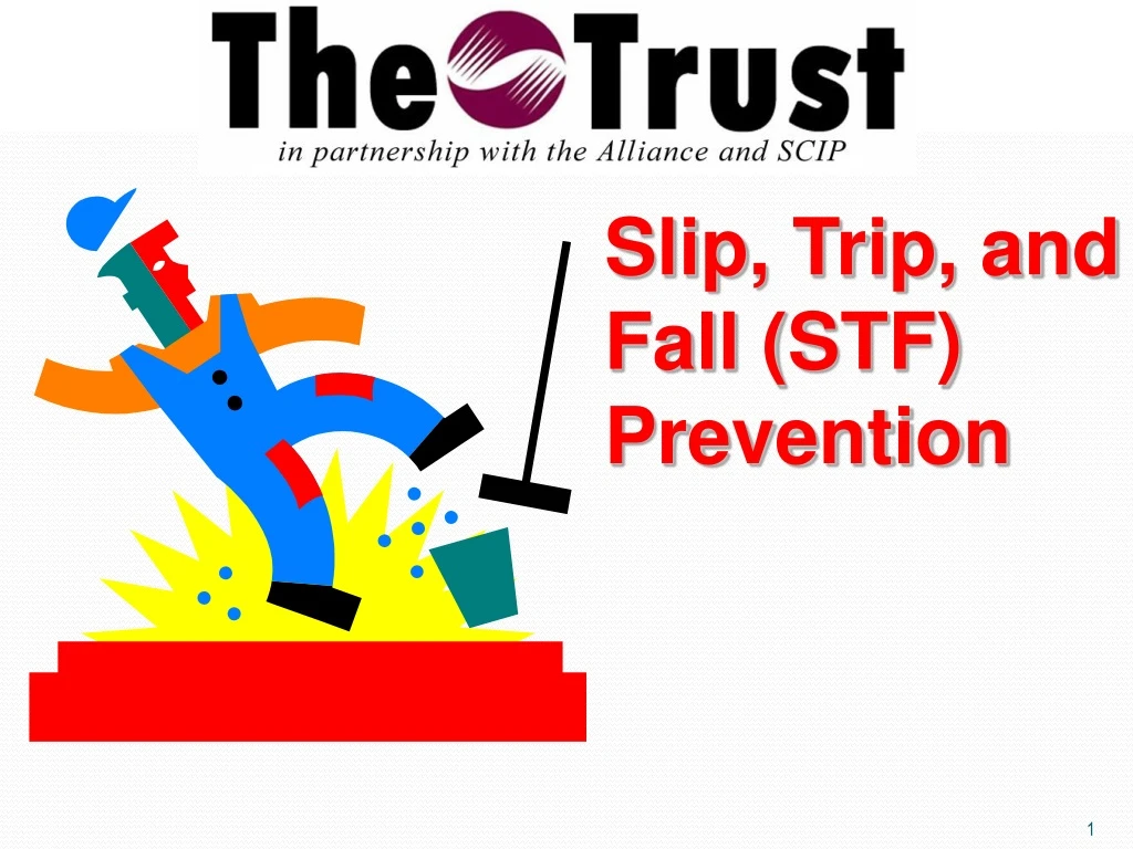 slip trip and fall stf prevention