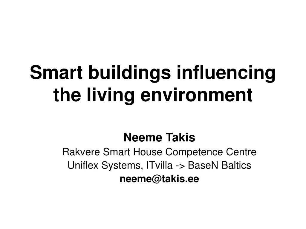 smart buildings influencing the living environment
