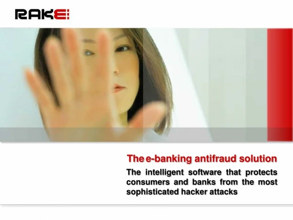 The e-banking  antifraud solution