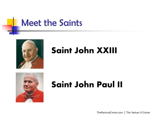 Meet the Saints