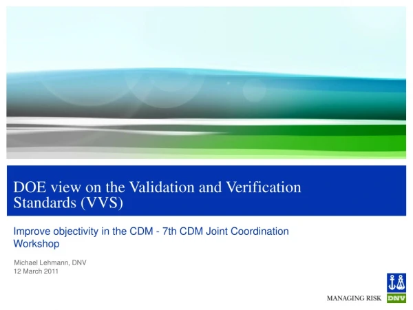 DOE view on the Validation and Verification Standards (VVS)
