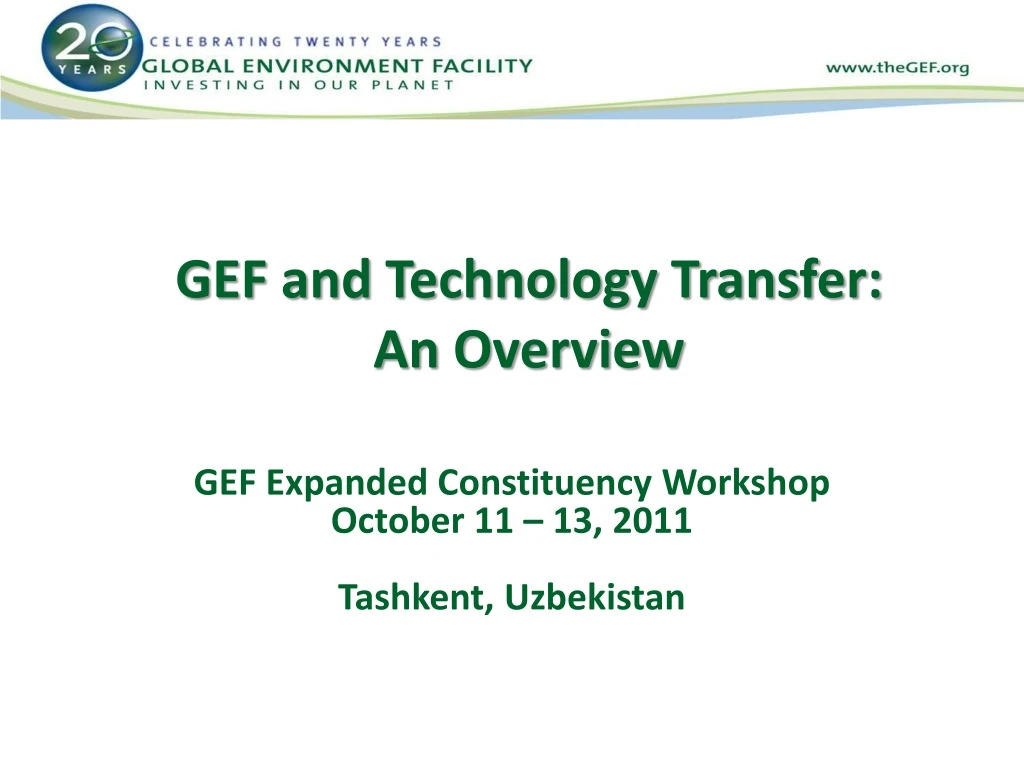 gef and technology transfer an overview