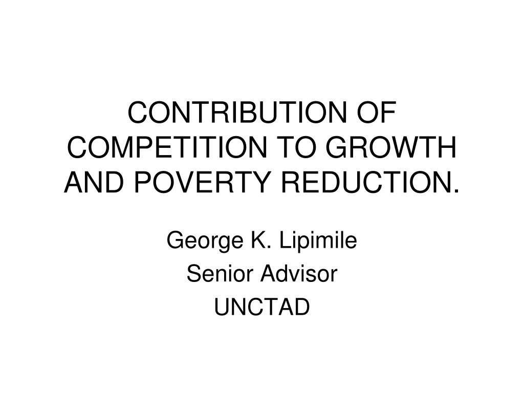 contribution of competition to growth and poverty reduction