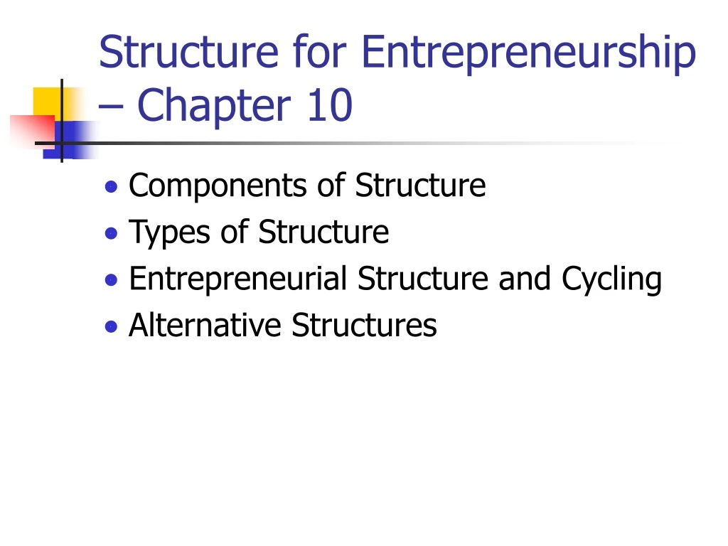 structure for entrepreneurship chapter 10