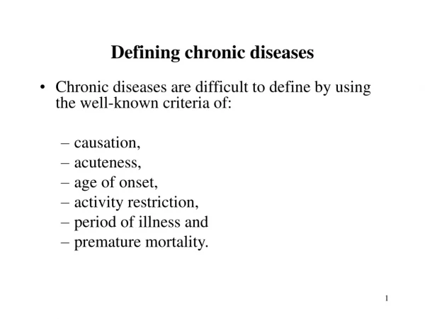 Defining chronic diseases