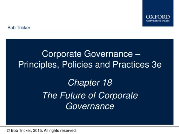 Corporate Governance –  Principles, Policies and Practices 3e