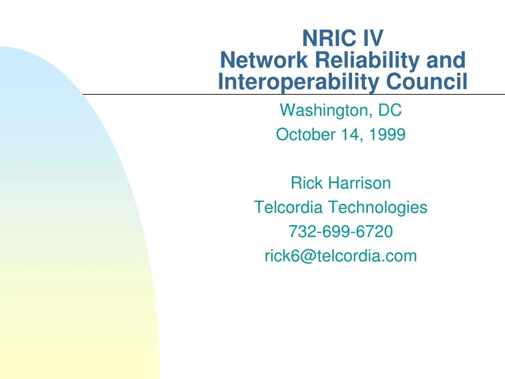 nric iv network reliability and interoperability council