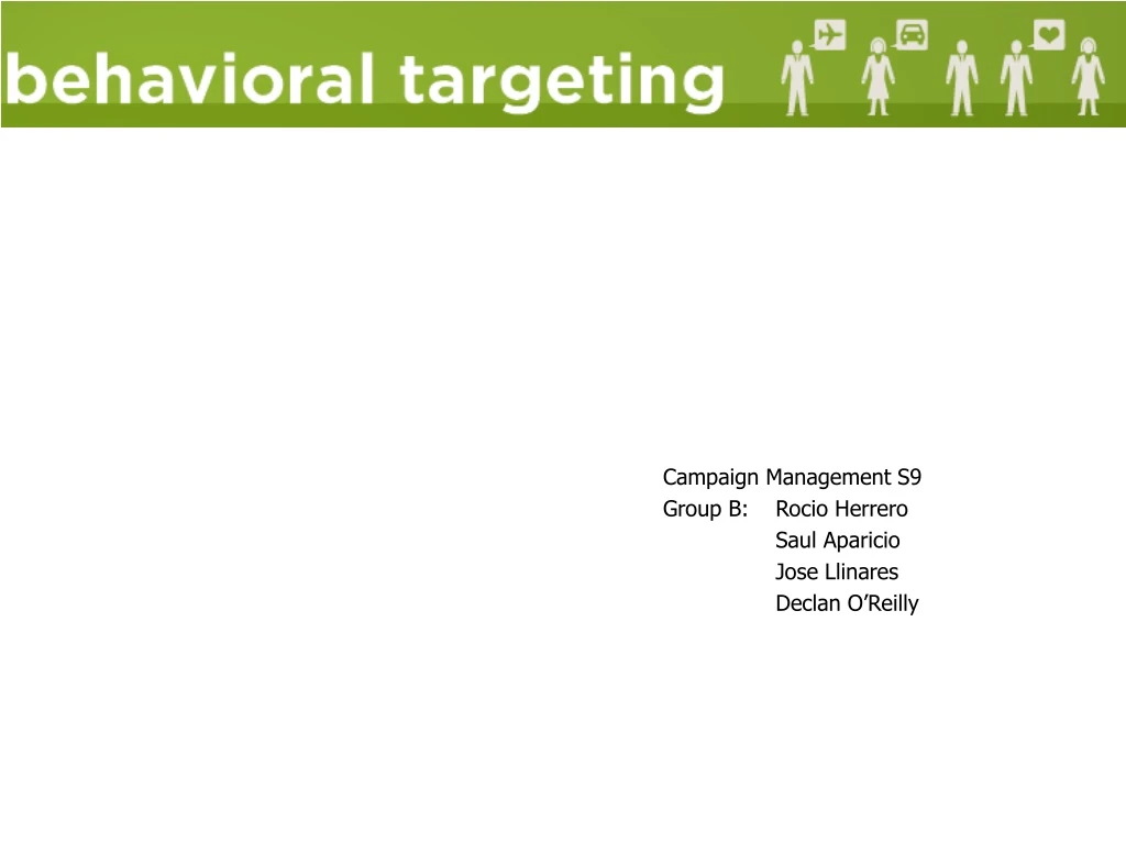 campaign management s9 group b rocio herrero saul