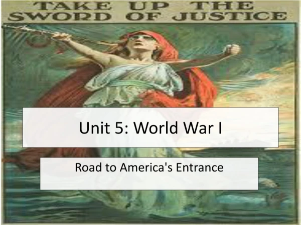 Unit 5: World War I