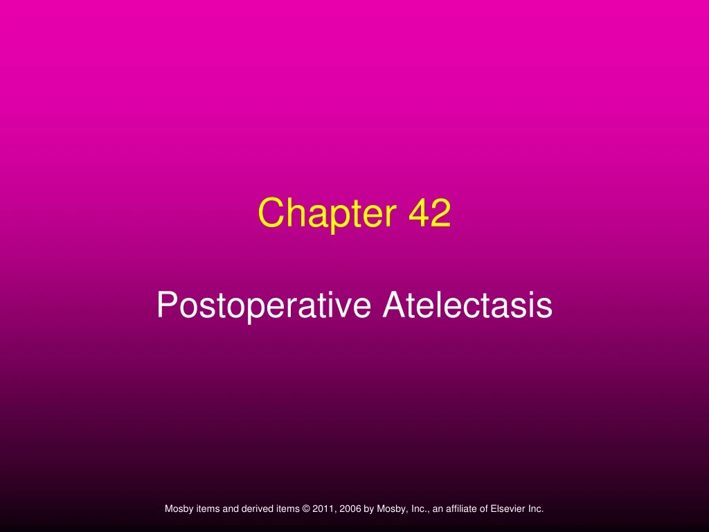 chapter 42 postoperative atelectasis