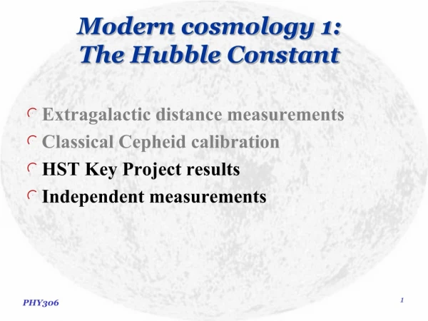 Modern cosmology 1: The Hubble Constant
