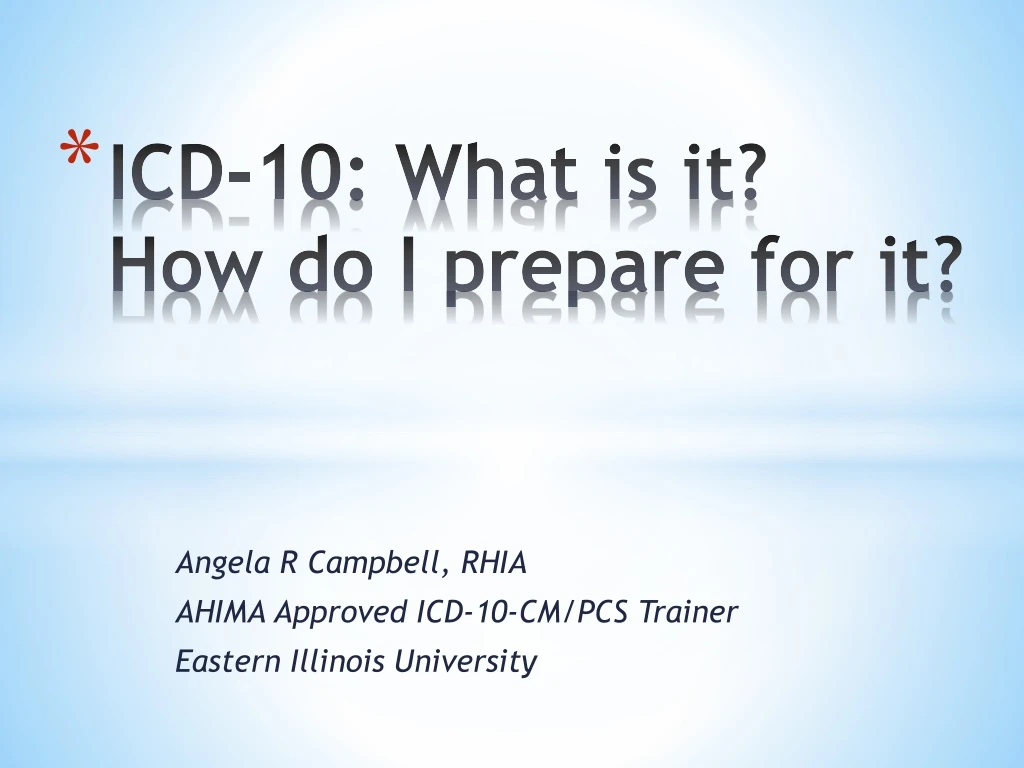 icd 10 what is it how do i prepare for it