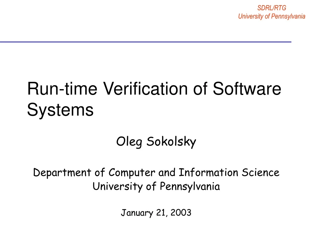 run time verification of software systems