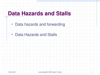 Data Hazards and Stalls