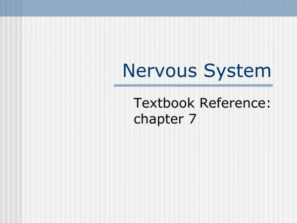 Nervous System