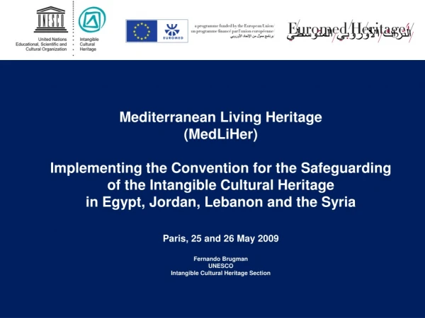 Mediterranean Living Heritage (MedLiHer)