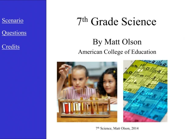 7 th  Grade Science
