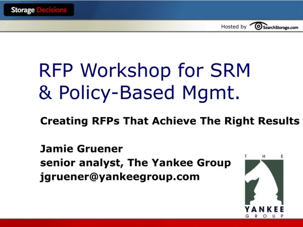 RFP Workshop for SRM &amp; Policy-Based Mgmt.