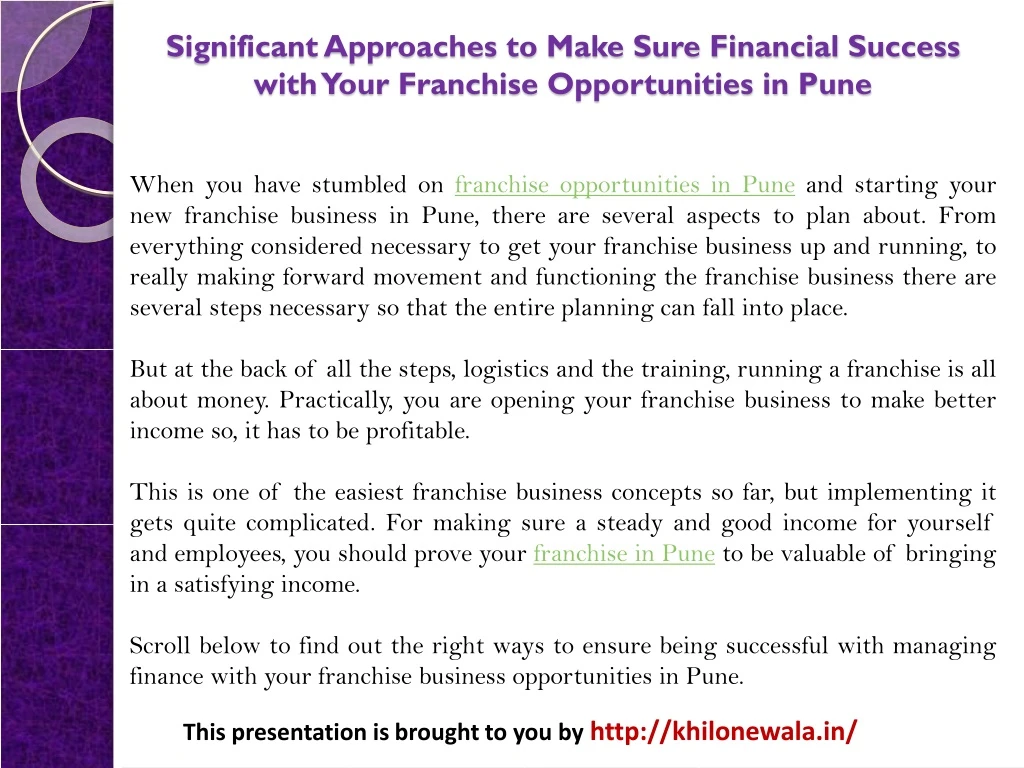 significant approaches to make sure financial success with your franchise opportunities in pune