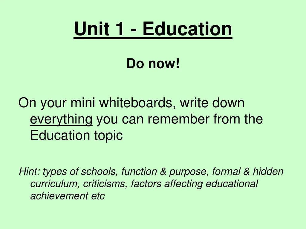 unit 1 education