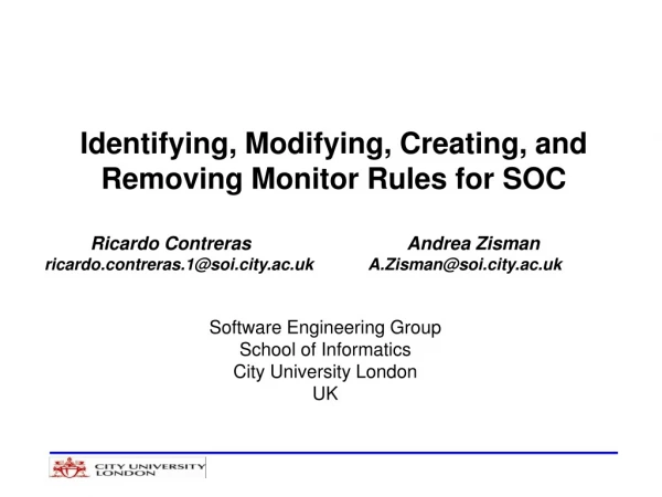 Identifying, Modifying, Creating, and Removing Monitor Rules for SOC