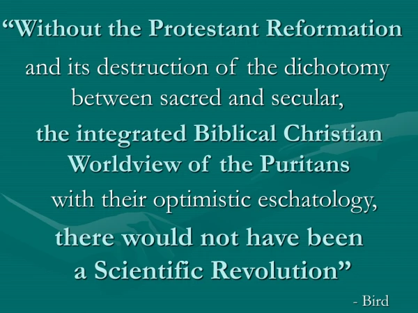 “Without the Protestant Reformation
