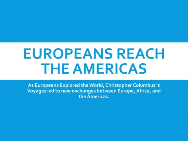 Europeans Reach the Americas