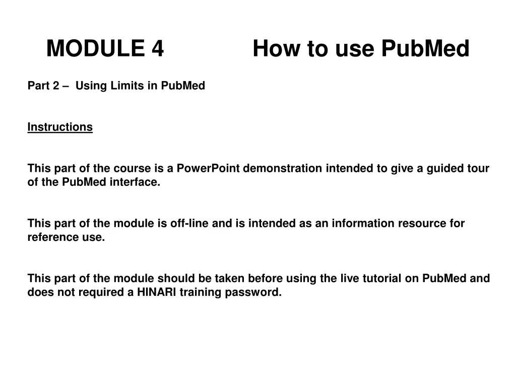 module 4 how to use pubmed