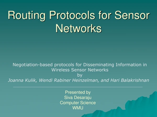 Routing Protocols for Sensor Networks