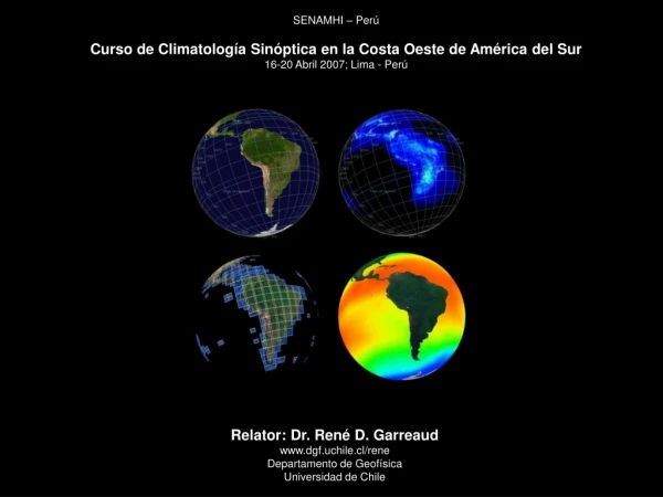 SENAMHI – Perú Curso de Climatología Sinóptica en la Costa Oeste de América del Sur