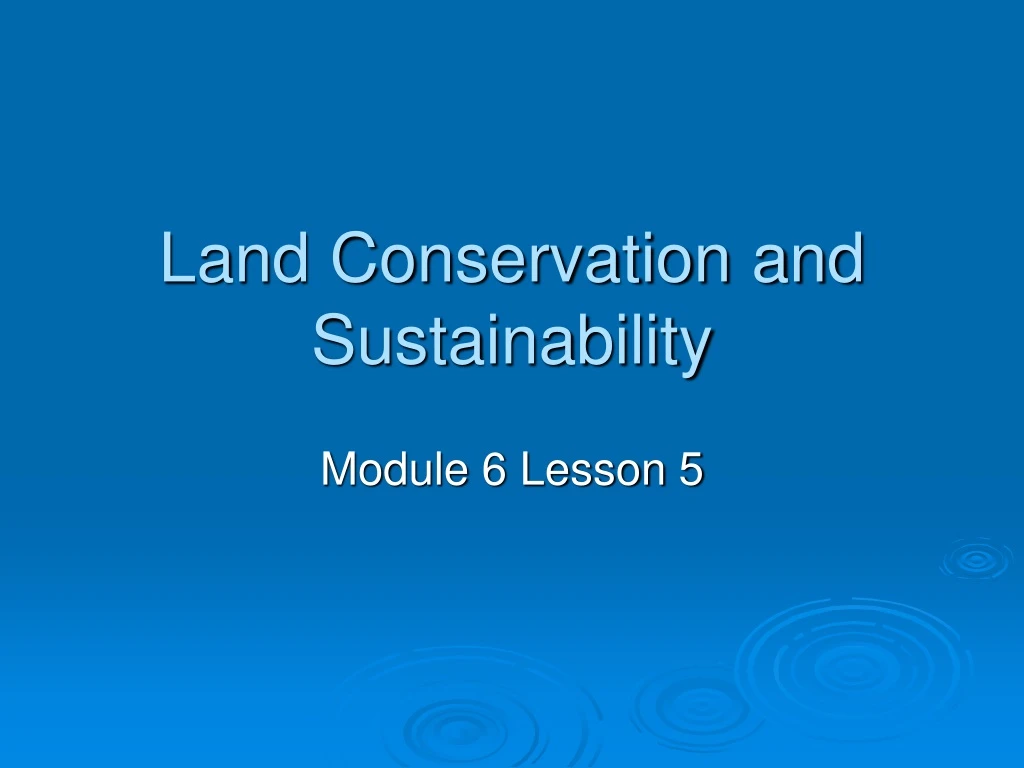 land conservation and sustainability