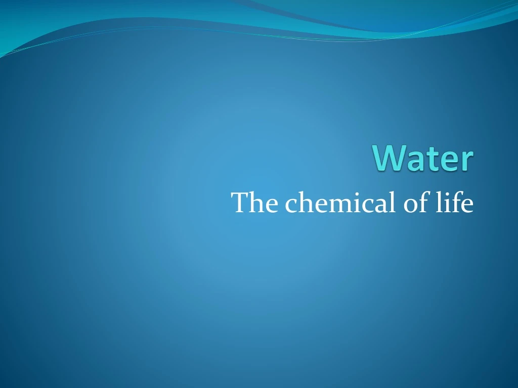 water