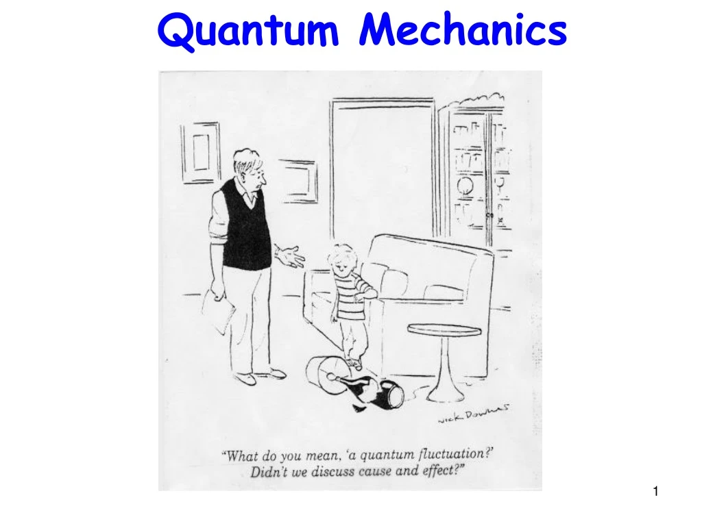 quantum mechanics