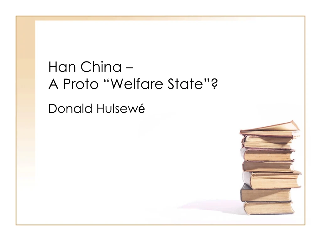 han china a proto welfare state