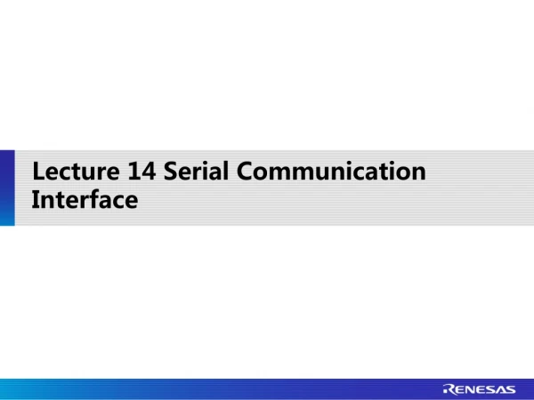 Lecture 14 Serial Communication Interface