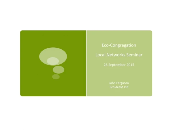 Eco-Congregation Local Networks Seminar 26 September 2015