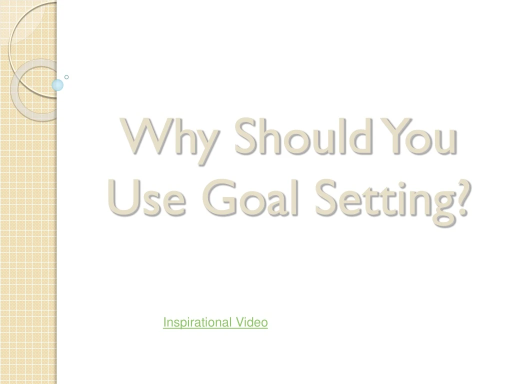 why should you use goal setting
