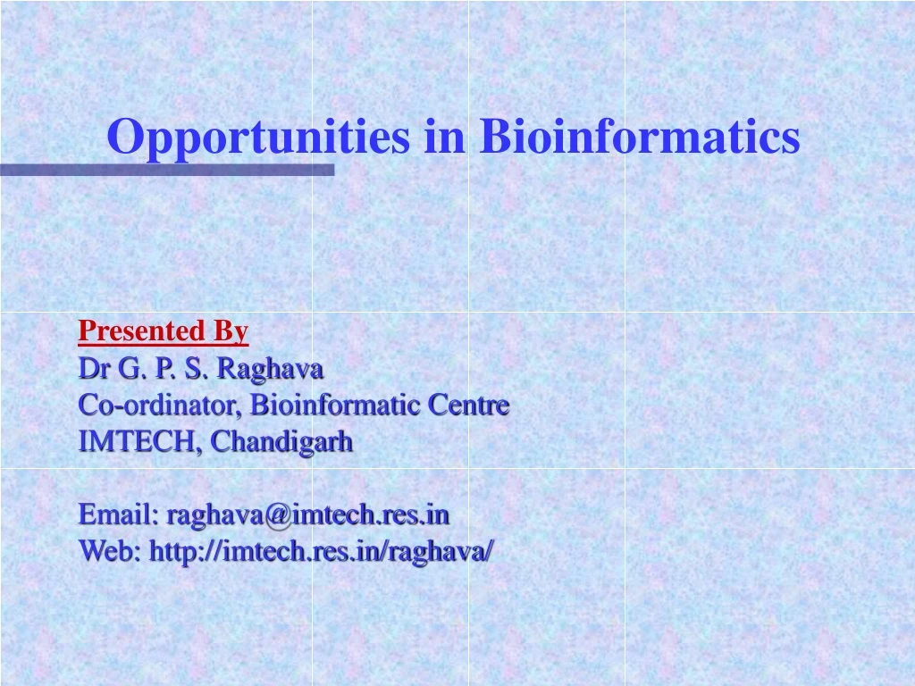 opportunities in bioinformatics presented