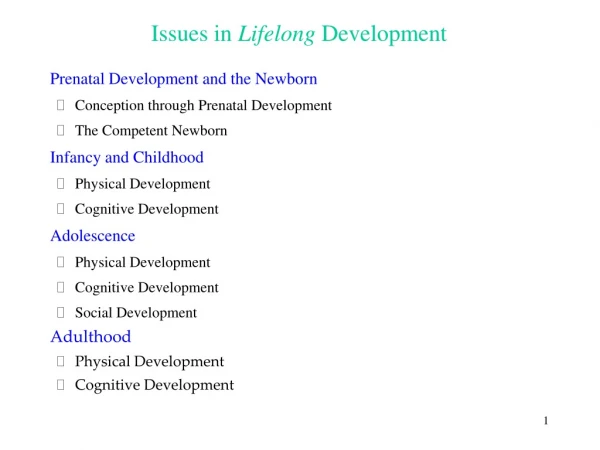 Issues in  Lifelong  Development