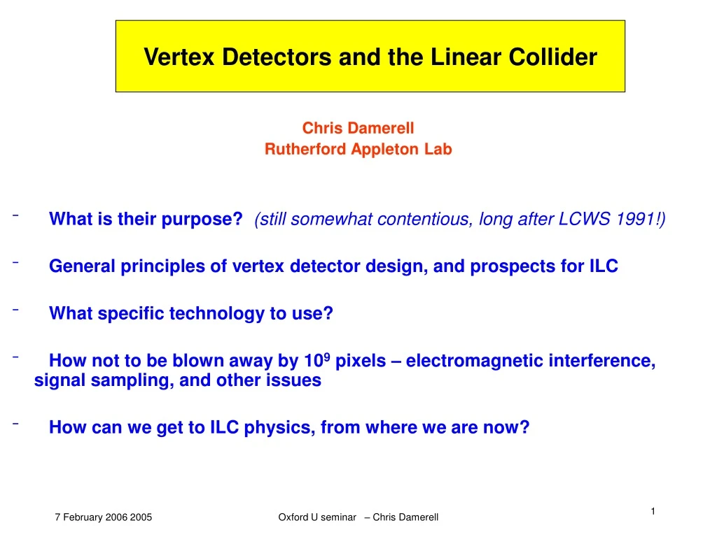 vertex detectors and the linear collider